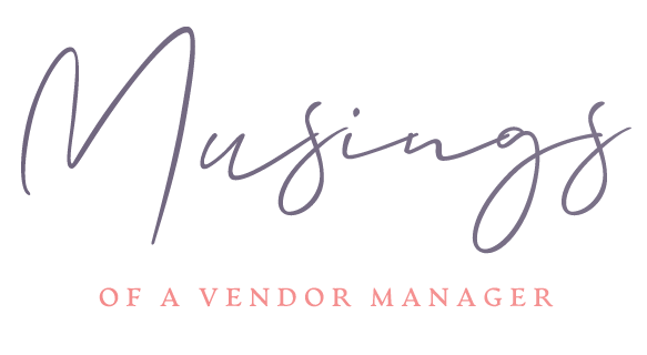Musings of a Vendor Manager